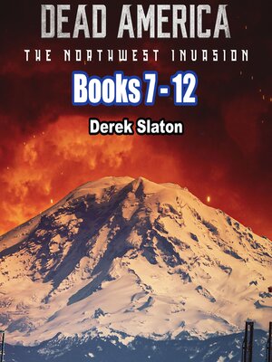 cover image of The Northwest Invasion Box Set Books 7-12